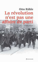 Révolution n´est pas une affaire de parti (La)